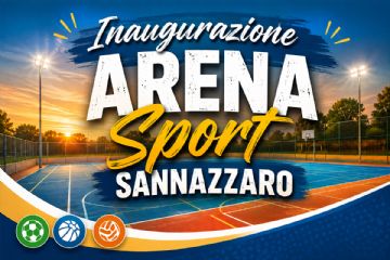 Locandina dell'inaugurazione Arena Sport Sannazzaro con dettagli del torneo di basket